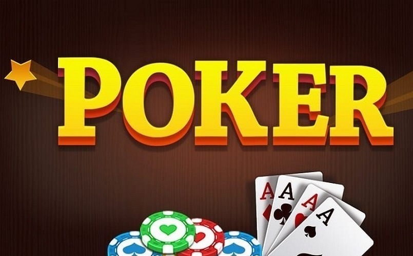 Bạn hiểu thế nào là khái niệm game bài Poker