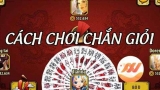 Cách chơi chắn thế nào? Hướng dẫn chơi chắn chi tiết nhất